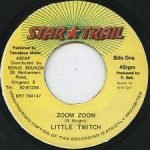 Little Twitch – Zoom Zoom 45lik Plak (Dancehall)