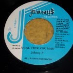 Johnny P – A Gal Teck You Man 45lik Plak (Dancehall)