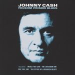 Johnny Cash – Folsom Prison Blues CD
