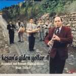 Selim Sesler – Keşan'a Giden Yollar - Regional And Roman [Gypsy] Music From Thrace CD
