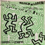 Malcolm McLaren And The World's Famous Supreme Team Show – Scratchin LP Plak
