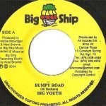 Big Youth – Bumpy Road 45lik Plak