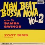 Zoot Sims And His Orchestra – New Beat Bossa Nova Means The Samba Swings - Vol 2 LP Plak