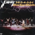 Gary Toms Empire – 7-6-5-4-3-2-1 Blow Your Whistle LP Plak