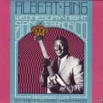 Albert King – Wednesday Night In San Francisco CD