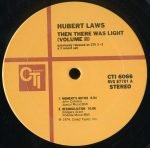 Hubert Laws – In The Beginning Vol. 2 / Then There Was Light (Volume II) LP Plak - Görsel 3