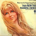 Richard Rodney Bennett – Far From The Madding Crowd: Music From The Original Sound Track LP Plak