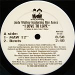 Jody Watley Featuring Roy Ayers – I Love To Love 12" Maxi Single Plak (House)