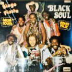 Black Soul – Bingo Fiesta LP Plak