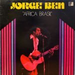 Jorge Ben – Africa Brasil LP Plak