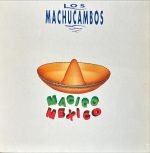 Los Machucambos – Magico Mexico LP Plak
