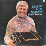 Ernesto Baffa Y Su Cuarteto – Buenos Aires Hoy LP Plak (Tango)