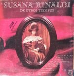 Susana Rinaldi – De Otros Tiempos LP Plak (Tango)
