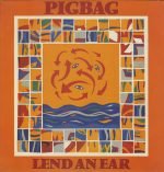 Pigbag – Lend An Ear LP Plak