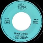 Grace Jones – I Need A Man 45lik Plak - Görsel 3