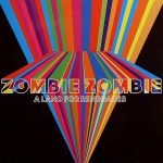 Zombie Zombie – A Land For Renegades CD