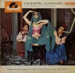 Horst Wende And His Orchestra ‎– Oriental Caravan (Western Stylings Of Near And Middle East Melodies) LP Plak