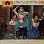 Horst Wende And His Orchestra ‎– Oriental Caravan (Western Stylings Of Near And Middle East Melodies) LP Plak