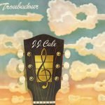 J.J. Cale – Troubadour LP Plak