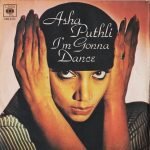 Asha Puthli – I'm Gonna Dance 45lik Plak