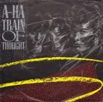 a-ha – Train Of Thought 45lik Plak