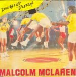 Malcolm McLaren – Double Dutch 45lik Plak