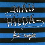 Mad Hilda – Fuck Tonight 45lik Plak