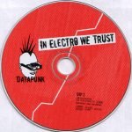 In Electro We Trust - A Datapunk Compilation CD (Electro) - Görsel 3