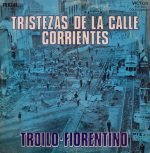 Aníbal Troilo & Fiorentino – Tristezas De La Calle Corrientes LP Plak (Tango)