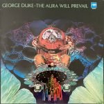 George Duke – The Aura Will Prevail LP Plak