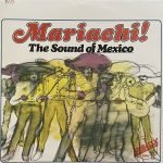 Mariachi! – The Sound Of Mexico LP Plak
