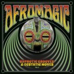 Afromagic: Hypnotic Grooves & Ecstatic Moves Vol 2 LP Plak