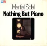 Martial Solal – Nothing But Piano LP Plak