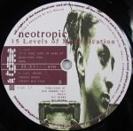 Neotropic – 15 Levels Of Magnification 2LP Plak - Görsel 3
