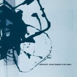 Underworld – Second Toughest In The Infants CD (Techno)