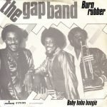 The Gap Band – Burn Rubber (Why You Wanna Hurt Me) 45lik Plak