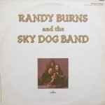 Randy Burns And The Sky Dog Band – Randy Burns And The Sky Dog Band LP Plak