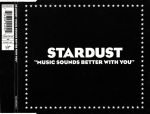 Stardust – Music Sounds Better With You CD Single (House)