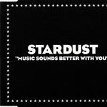 Stardust – Music Sounds Better With You CD Single (House)