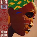 Allez Allez – African Queen LP Plak