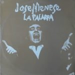 Jose Menese – La Palabra LP Plak (Flamenco) - Görsel 2