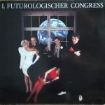 1. Futurologischer Congress – Schützt Die Verliebten LP Plak