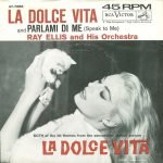 Ray Ellis And His Orchestra – La Dolce Vita 45lik Plak