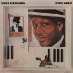 Duke Ellington And His Orchestra – Pure Gold LP Plak