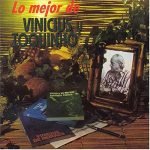 Vinicius Y Toquinho – Lo Mejor De Vinicius Y Toquinho CD