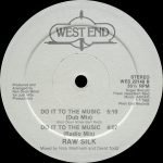 Raw Silk – Do It To The Music 12'' Maxi Single Plak - Görsel 2