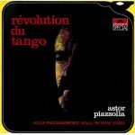 Astor Piazzolla ‎– Révolution Du Tango LP Plak