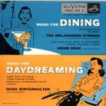 The Melachrino Strings / Henri René And His Orchestra / Hugo Winterhalter Orchestra – Music For Dining / Music For Daydreaming 2x45lik Plak