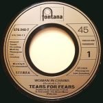 Tears For Fears – Woman In Chains 45lik Plak - Görsel 3