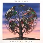 Talk Talk – Laughing Stock CD